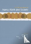 Field - The SAGE Handbook of Aging, Work and Society