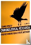 Wincup, Emma - Criminological Research