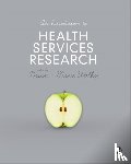 Walker - An Introduction to Health Services Research