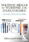 Taylor - Writing Skills in Nursing and Healthcare: A Guide to Completing Successful Dissertations and Theses - A Guide to Completing Successful Dissertations and Theses
