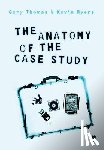 Thomas - The Anatomy of the Case Study