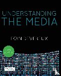 Devereux, Eoin - Understanding the Media