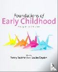 Mukherji - Foundations of Early Childhood: Principles and Practice