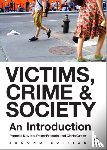  - Victims, Crime and Society