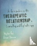 Paul - An Introduction to the Therapeutic Relationship in Counselling and Psychotherapy