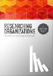 Jones - Researching Organizations: The Practice of Organizational Fieldwork