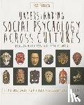 Smith - Understanding Social Psychology Across Cultures: Engaging with Others in a Changing World