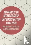 Fitzgerald - Advances in Membership Categorisation Analysis