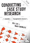 Lee - Conducting Case Study Research for Business and Management Students