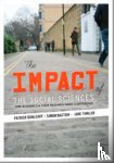 Bastow, Simon, Dunleavy, Patrick, Tinkler, Jane - The Impact of the Social Sciences