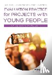 Stuart - Evaluation Practice for Projects with Young People: A Guide to Creative Research - A Guide to Creative Research