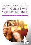 Stuart - Evaluation Practice for Projects with Young People: A Guide to Creative Research