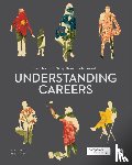 Inkson, J. H. "Kerr", Dries, Nicky, Arnold, John - Understanding Careers