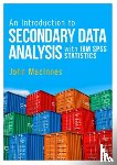 MacInnes - An Introduction to Secondary Data Analysis with IBM SPSS Statistics