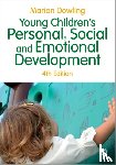 Dowling, Marion - Young Children's Personal, Social and Emotional Development