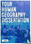Peters, Kimberley - Your Human Geography Dissertation