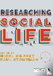  - Researching Social Life
