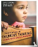 Carpendale - The Development of Children s Thinking: Its Social and Communicative Foundations