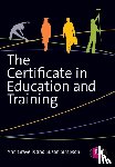 Gravells, Ann, Simpson, Susan - The Certificate in Education and Training
