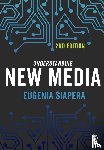 Siapera, Eugenia - Understanding New Media
