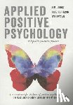 Lomas - Applied Positive Psychology - Integrated Positive Practice