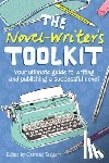 Taggart, Caroline (Editor) - The Novel Writer's Toolkit