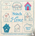Shaw, Mandy (Author) - Stitch at Home