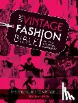 Hemingway, Wayne, Hemingway, Gerardine - The Vintage Fashion Bible