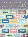 Lintott, Nicky, Lintott, Pam (Author) - New Ways with Jelly Rolls