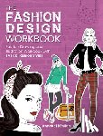 BeNilan, Annabel (Author) - The Fashion Design Workbook