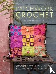 Salgarollo, Kristel (Author) - Patchwork Crochet