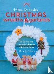 Shaw, Mandy (Author) - How to Make Christmas Wreaths and Garlands