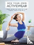 Fehr, Melissa (Author) - Sew Your Own Activewear