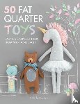 Verso, Ame (Publishing Director), Rogers, Prudence (Freelance Designer), Algin, Ayda, Mutton, Denise - 50 Fat Quarter Toys