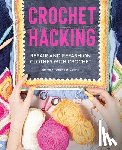 Friedlander-Collins, Emma (Author) - Crochet Hacking