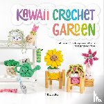 Bradley-Vatcher, Melissa (Author) - Kawaii Crochet Garden