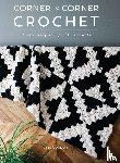 Coppom, Jessica (Author) - Corner to Corner Crochet