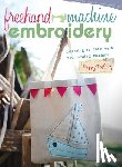 Treffry, Poppy - Freehand Machine Embroidery: Learning to draw with your machine