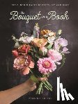 Rogers, Prudence (Freelance Designer) - The Bouquet in a Book