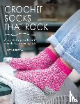 Nikipirowicz, Anna - Crochet Socks That Rock