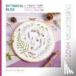 Carswell, Stephanie - Embroidery Made Easy: Botanical Bliss