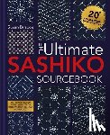 Briscoe, Susan (Author) - The Ultimate Sashiko Sourcebook 20th Anniversary Limited Edition