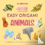 Denis, Guillaume - Easy Origami Animals