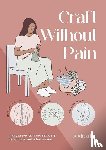 Lui, Andrea - Craft without Pain