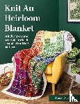 O'Leary, Annah - Knit an Heirloom Blanket