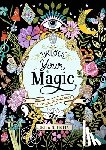 Liotta, Sofia - A Mystical Coloring Book: Unlock Your Magic