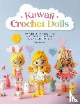 Brocard, Elise - Kawaii Crochet Dolls
