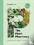 Hunt, Adrianne - The Plant Pharmacy