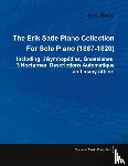 Satie, Erik - The Erik Satie Piano Collection Including