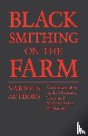 Various (selected by the Federation of Children's Book Groups) - Blacksmithing on the Farm - With Information on the Materials, Tools and Methods of the Blacksmith